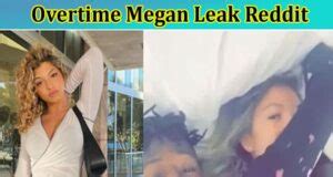 ovetime megan leak|*LEAKS* Overtime megan Full sextape